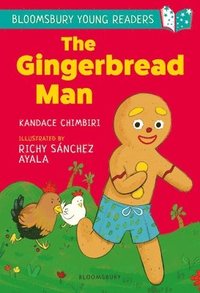 bokomslag The Gingerbread Man: A Bloomsbury Young Reader