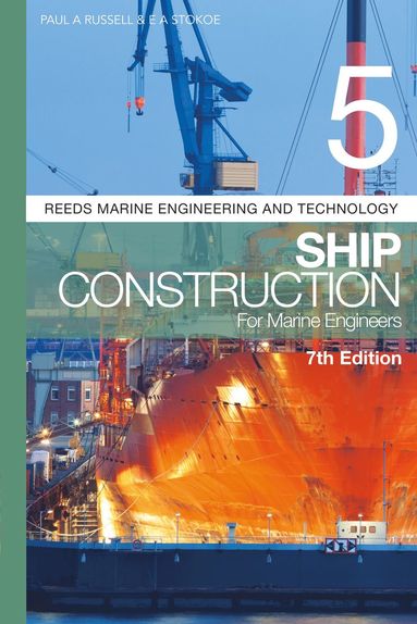 bokomslag Reeds Vol 5: Ship Construction for Marine Engineers