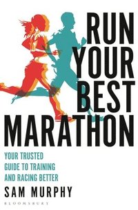 bokomslag Run Your Best Marathon