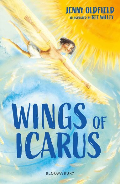Jenny Oldfield - Wings of Icarus: A Bloomsbury Reader, Häftad