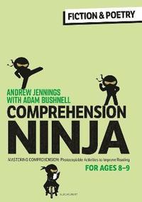 bokomslag Comprehension Ninja for Ages 8-9: Fiction & Poetry