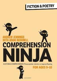 bokomslag Comprehension Ninja for Ages 9-10: Fiction & Poetry