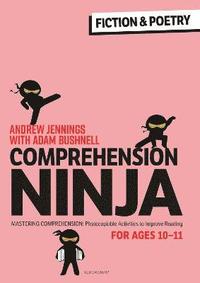 bokomslag Comprehension Ninja for Ages 10-11: Fiction & Poetry