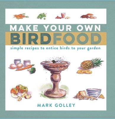 Make Your Own Bird Food 1