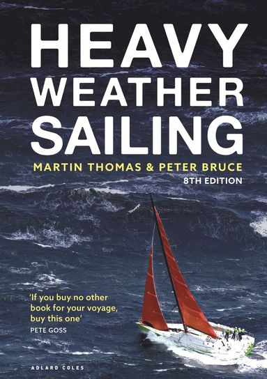 bokomslag Heavy Weather Sailing 8th edition