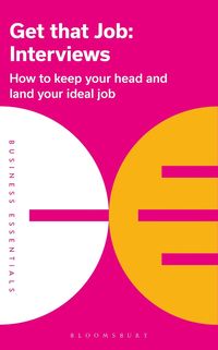 bokomslag Get That Job: Interviews
