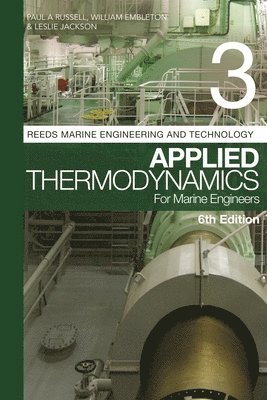 Reeds Vol 3: Applied Thermodynamics for Marine Engineers 1