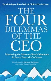 bokomslag The Four Dilemmas of the CEO