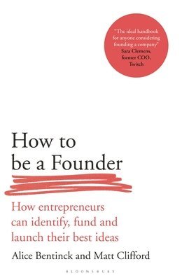 bokomslag How to Be a Founder