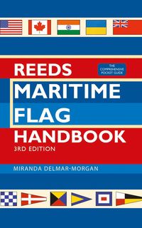 bokomslag Reeds Maritime Flag Handbook 3rd edition