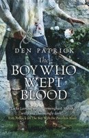 bokomslag The Boy Who Wept Blood