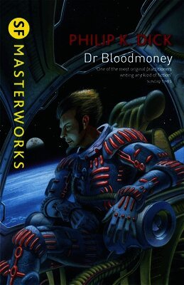 Philip K. Dick - Dr Bloodmoney, Häftad