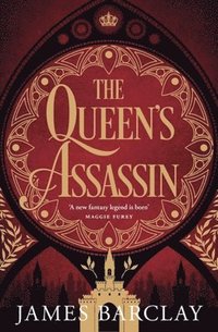 bokomslag The Queen's Assassin: A novel of war, of intrigue, and of hope...