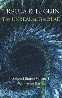 bokomslag The Unreal and the Real Volume 1