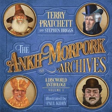 Terry Pratchett, Stephen Briggs, Paul Kidby - Ankh-Morpork Archives: Volume One, Inbunden