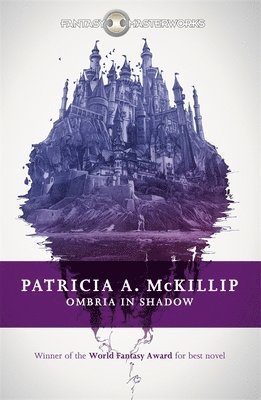 Patricia A. McKillip, Patricia A. Mckillip - Ombria in Shadow, Häftad