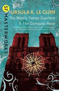 bokomslag The Wind's Twelve Quarters and The Compass Rose