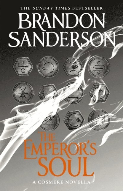 Brandon Sanderson - Emperor's Soul, Inbunden
