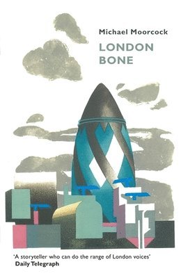 bokomslag London Bone and Other Stories