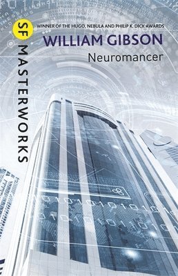 William Gibson - Neuromancer, Inbunden