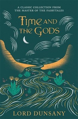 bokomslag Time and the Gods