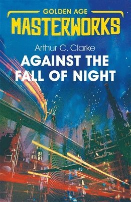 bokomslag Against the Fall of Night