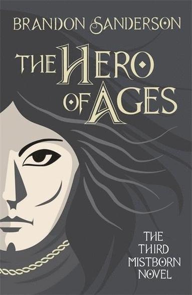 Brandon Sanderson - Hero of Ages, Inbunden