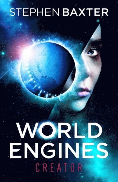 Stephen Baxter - World Engines: Creator, Häftad
