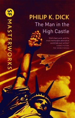 Philip K Dick - Man In The High Castle, Inbunden