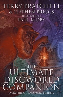 Terry Pratchett, Stephen Briggs - Ultimate Discworld Companion, Inbunden