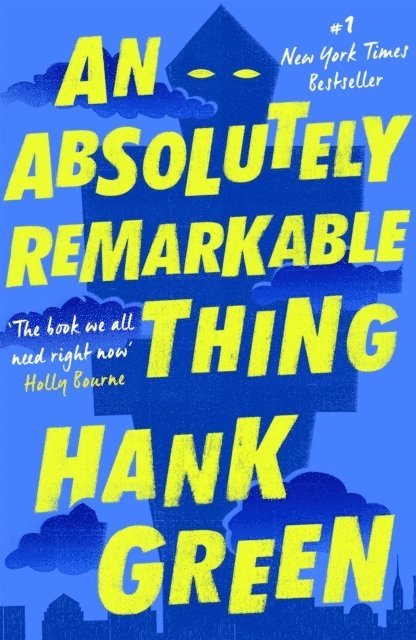 Hank Green - Absolutely Remarkable Thing, Häftad