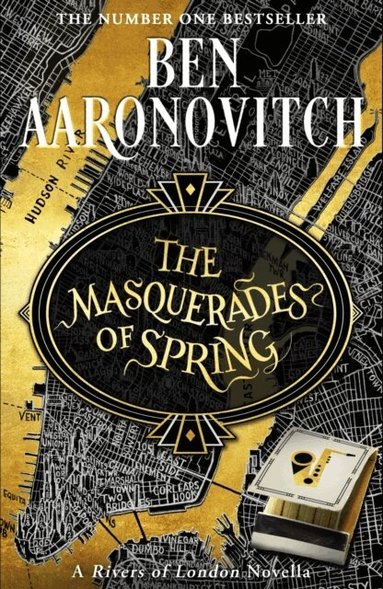 Ben Aaronovitch - Masquerades of Spring, Häftad