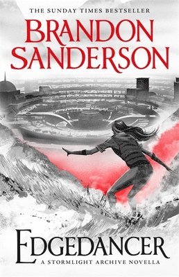 Brandon Sanderson - Edgedancer, Inbunden
