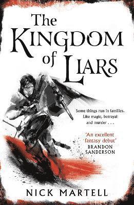 Nick Martell - Kingdom of Liars, Häftad