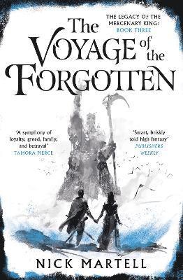 The Voyage of the Forgotten 1