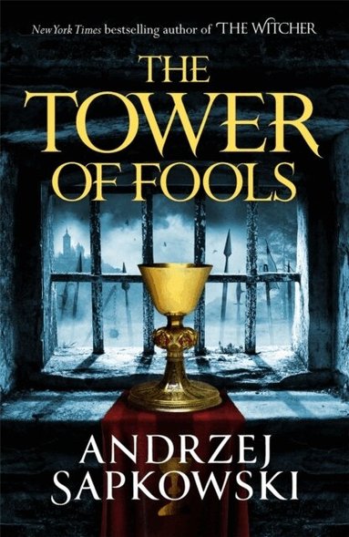 Andrzej Sapkowski - Tower of Fools, Häftad