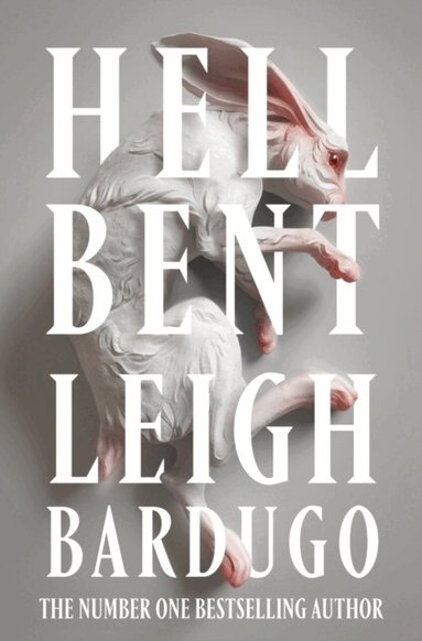 Leigh Bardugo - Hell Bent, Häftad