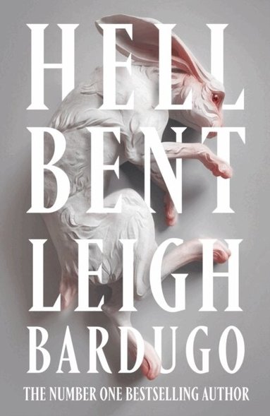 Leigh Bardugo - Hell Bent, Häftad