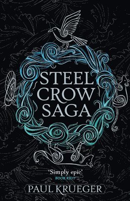 bokomslag Steel Crow Saga