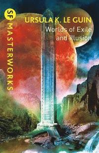 bokomslag Worlds of Exile and Illusion