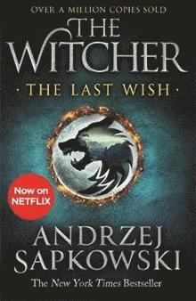 Andrzej Sapkowski - Last Wish, Häftad