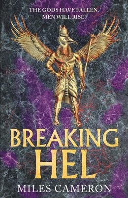 Miles Cameron - Breaking Hel, Häftad