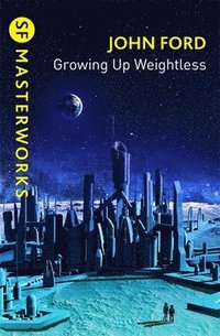 bokomslag Growing Up Weightless