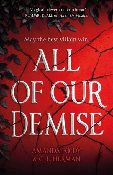 C. L. Herman, Amanda Foody - All of Our Demise, Häftad