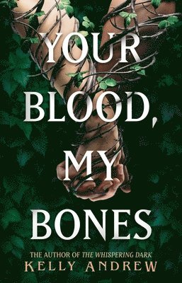 Your Blood, My Bones 1