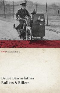 bokomslag Bullets & Billets (WWI Centenary Series)