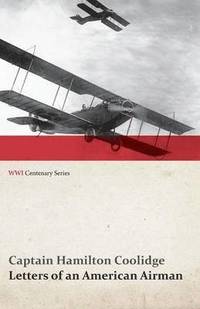 bokomslag Letters of an American Airman (WWI Centenary Series)