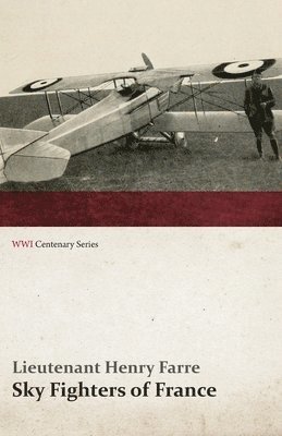 bokomslag Sky Fighters of France (WWI Centenary Series)