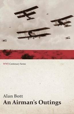Airman's Outings (WWI Centenary Series)