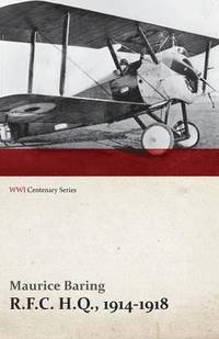 bokomslag R.F.C. H.Q., 1914-1918 (WWI Centenary Series)
